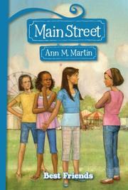 Best Friends (Main Street) by Ann M. Martin