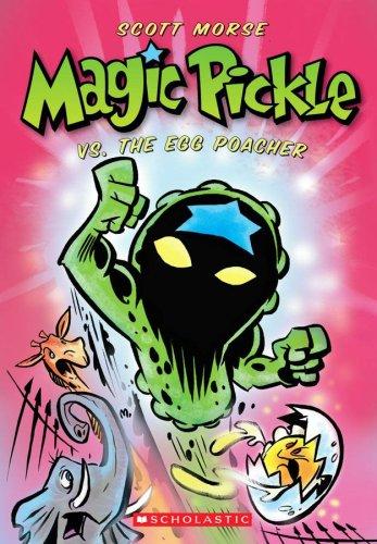 Magic Pickle Vs. The Egg Poacher (Magic Pickle) by Scott Morse