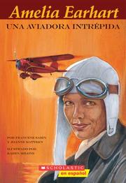 Cover of: Amelia Earhart, Aventura En El Cielo (Easy Bio) by Francene Sabin