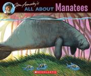All About Manatees by Jim Arnosky