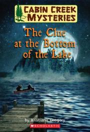 Cover of: Clue At The Bottom Of The Lake (Cabin Creek Mysteries)
