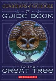Cover of: Guide Book To The Great Tree (Guardians Of Ga'hoole)