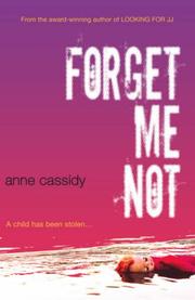 Cover of: Forget Me Not by Anne Cassidy