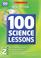 Cover of: 100 Science Lessons for Year 2 (100 Science Lessons)