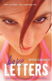 Cover of: Love Letters by Anne Cassidy