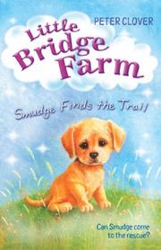 Cover of: Smudge Finds the Trail (Little Bridge Farm)