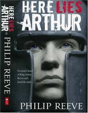 Cover of: Here Lies Arthur by Philip Reeve