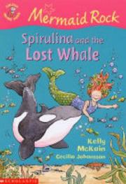 Cover of: Spirulina and the Lost Whale (Mermaid Rock)