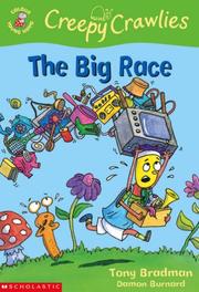 Cover of: The Big Race (Colour Young Hippo: Creepy Crawlies) by Tony Bradman