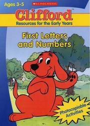 Cover of: First Letters and Numbers (Clifford: Resources for the Early Years)