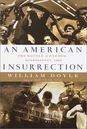 Cover of: An American insurrection: the battle of Oxford, Mississippi, 1962