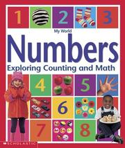 Cover of: My World: Numbers-Exploring Counting and Math