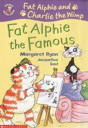 Cover of: Fat Alphie the Famous (Colour Young Hippo: Fat Alphie & Charlie the Wimp) by Margaret Ryan