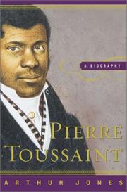 Cover of: Pierre Toussaint | Jones, Arthur