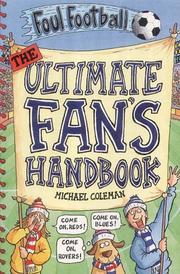 Cover of: The Ultimate Fan's Handbook (Foul Football)