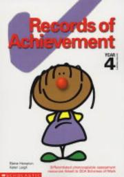 Records of Achievement for Year 4 by Elaine Hampton, Karen Leigh