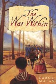 Cover of: The War Within by Carol Matas, Carol Matas