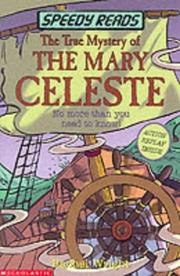 The True Mystery of the "Mary Celeste" (Speedy Reads) by Rachel Wright