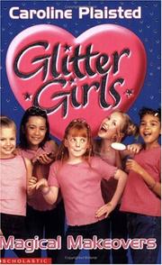 Cover of: Magical Make-Overs (Glitter Girls)
