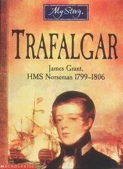 Cover of: Trafalgar (My Story) | Bryan Perrett