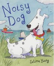 Cover of: The Noisy Dog (Storyboard S.)