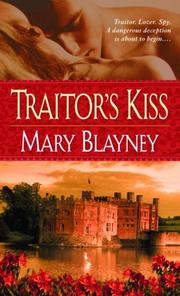 Cover of: Traitor's Kiss by Mary Blayney
