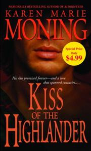 Cover of: Kiss of the Highlander (The Highlander Series, Book 4)