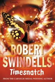 Cover of: Timesnatch by Robert Swindells