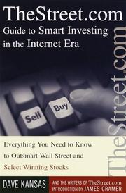 Cover of: TheStreet.com Guide to Smart Investing in the Internet Era: Everything You Need to Know to Outsmart Wall Street and Select Winning Stocks