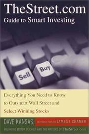 Cover of: TheStreet.com Guide to Smart Investing: Everything You Need to Know to Outsmart Wall Street and Select Winning Stocks