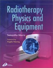 Radiotherapy Physics and Equipment