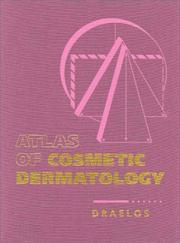 Cover of: Atlas of Cosmetic Dermatology