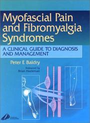 Cover of: Myofascial Pain and Fibromyalgia Syndromes by Peter E. Baldry