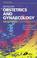 Cover of: Notes on Obstetrics and Gynaecology for the MRCOG