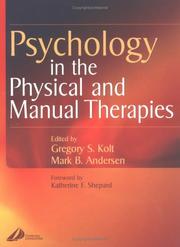 Cover of: Psychology in the Physical and Manual Therapies by Gregory Kolt, Mark Andersen