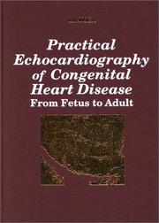 Practical Echocardiography of Congenital Heart Disease by David T. Linker
