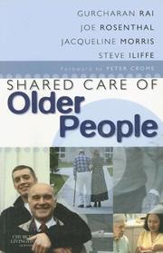 Cover of: Shared Care of Older People: Medicine of Old Age for the Primary Care Team