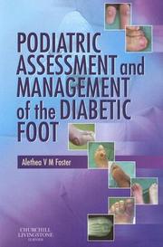 Cover of: Podiatric Assessment and Management of the Diabetic Foot by Alethea Foster