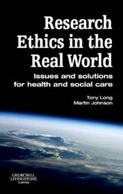 Research ethics in the real world by Tony Long, Martin Johnson