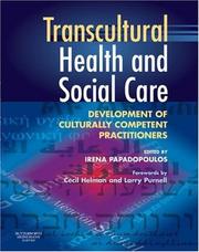 Cover of: Transcultural Health and Social Care: Development of Culturally Competent Practitioners