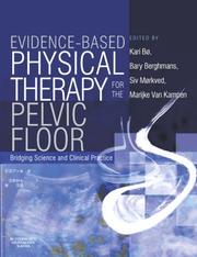 Evidence-based physiotherapy for the pelvic floor by Kari Bo, Bary Berghmans, Siv Morkved, Marijke Van Kampen