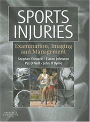 Cover of: Sports Injuries by Stephen Eustace, Ciaran Johnston, John M O'Byrne, Pat O'Neill