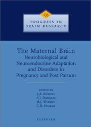 Cover of: The Maternal Brain by J. A. Russell, R.J. Windle, C.D. Ingram