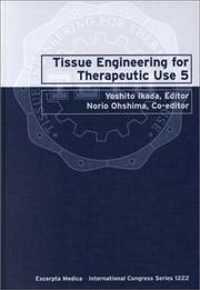 Cover of: Tissue Engineering for Therapeutic Use 5