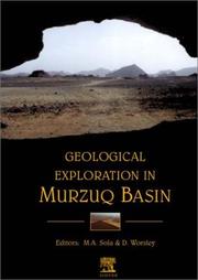 Cover of: Geological Exploration in Murzuq Basin by M. A Sola, D. Worsley