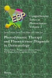 Cover of: Photodynamic Therapy and Fluorescence Diagnosis in Dermatology (Comprehensive Series in Photosciences)