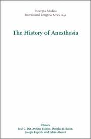 Cover of: The History of Anesthesia