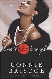 Cover of: Can't get enough by Connie Briscoe