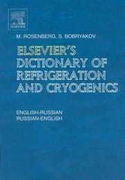 Cover of: Elsevier's Dictionary of Refrigeration and Cryogenics: English-Russian and Russian-English