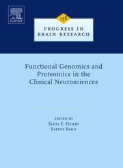 Cover of: Functional Genomics and Proteomics in the Clinical Neurosciences, Volume 158 (Progress in Brain Research) by 